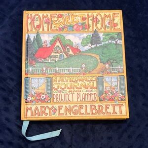 Home Sweet Home : A Homeowner's Journal and Project Planner by Mary Engelbreit